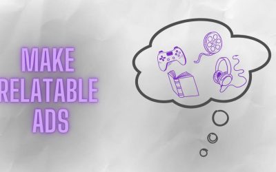 Make relatable ads