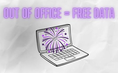 Out of office = free data